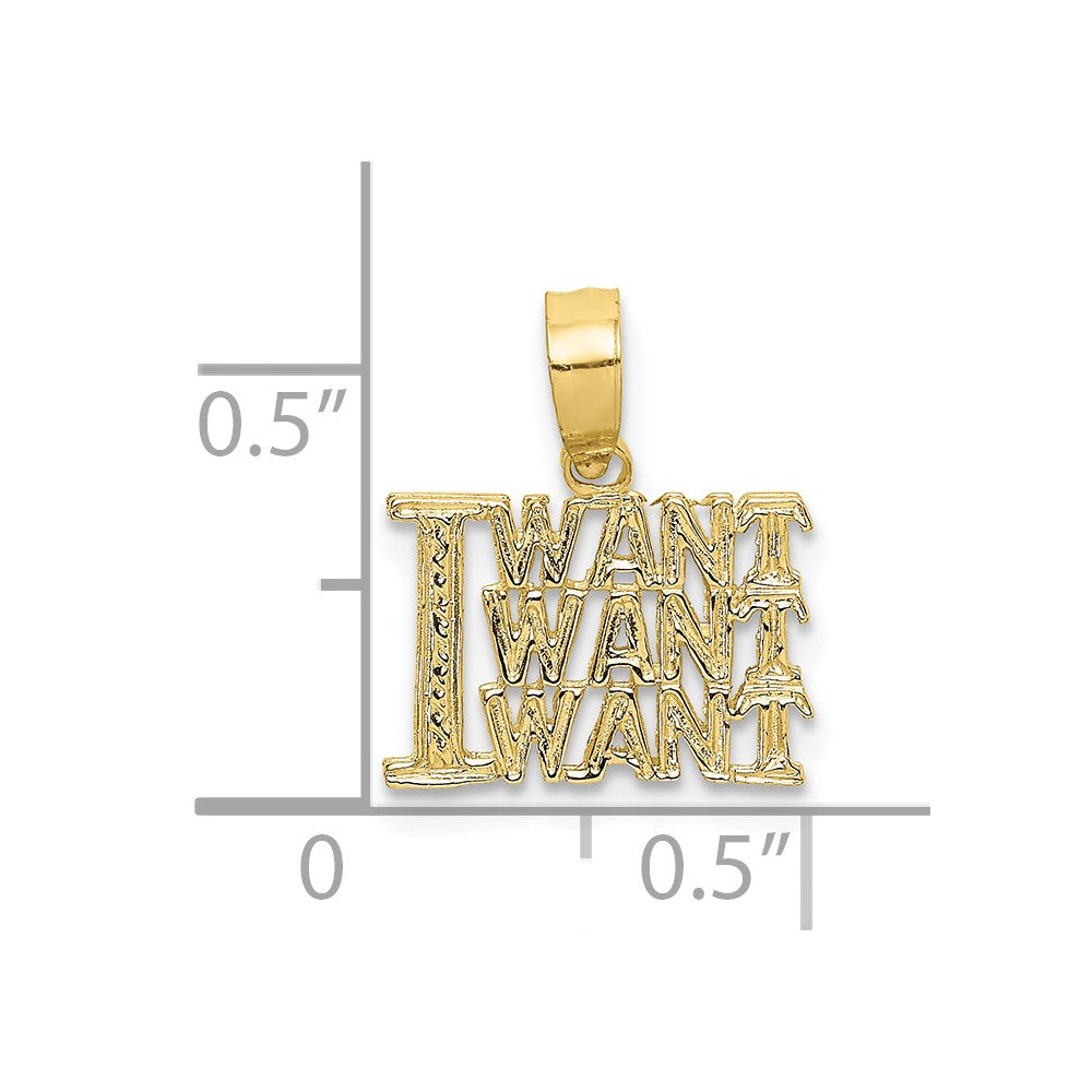 10K Yellow Gold 10K I Want Charm