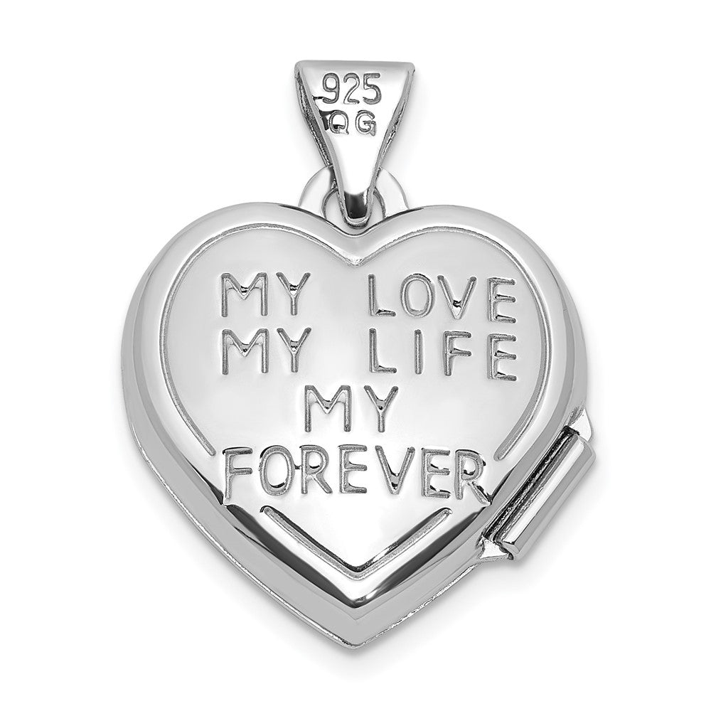 Sterling Silver Rhodium Plated My Love My Life My Forever 15mm Heart Locket