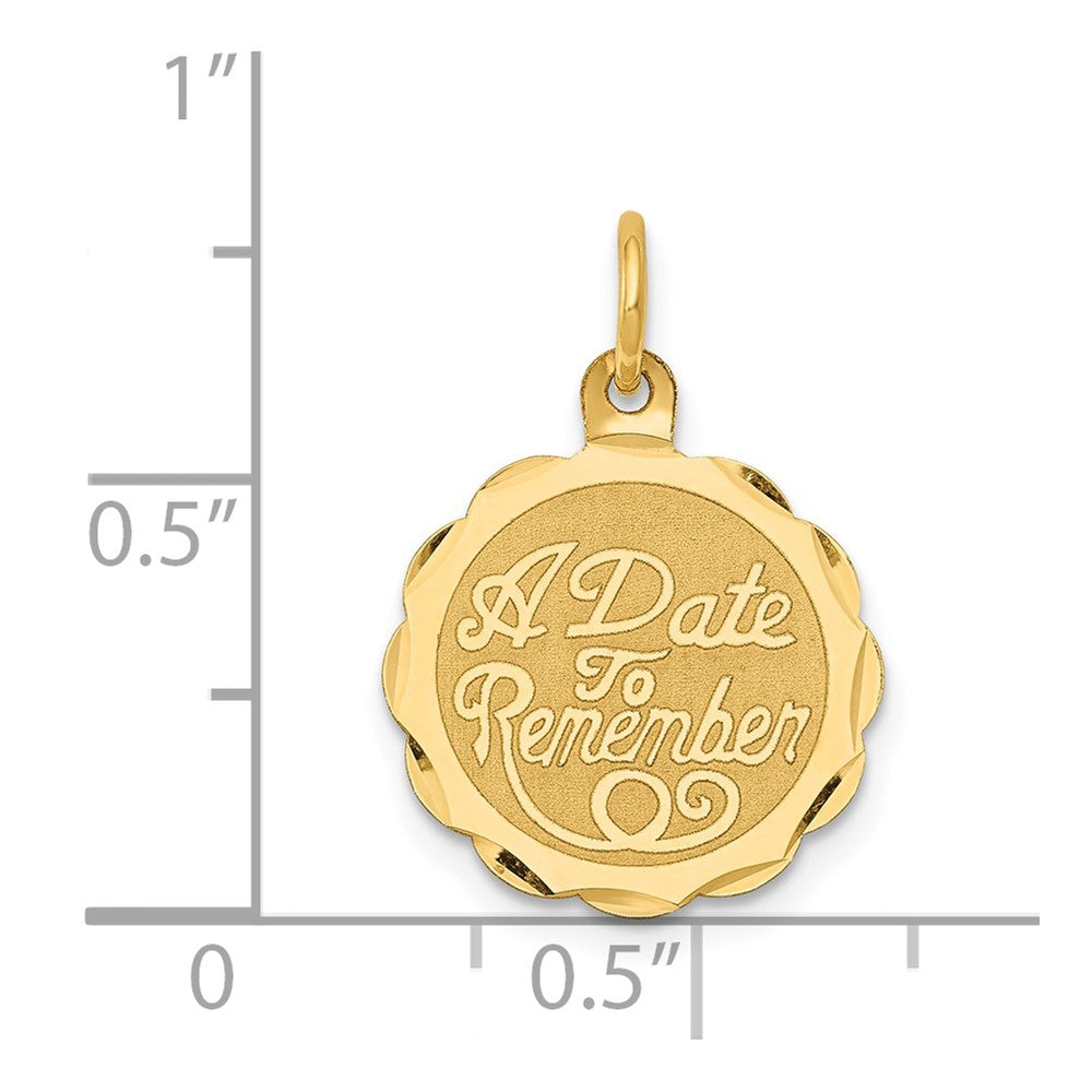 14k Yellow Gold 14K A DATE TO REMEMBER Disc Charm