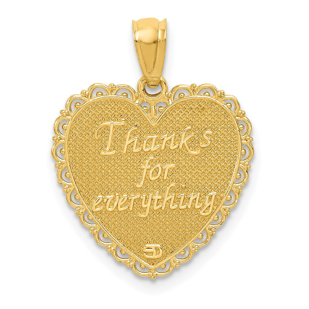 14k Yellow Gold Gold Reversible FOR MY MOM/ Thanks For Everything Pendant
