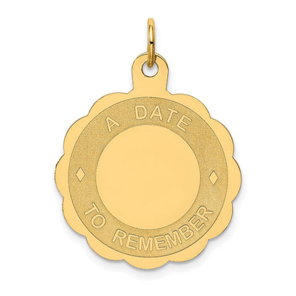 14k Yellow Gold A DATE TO REMEMBER Disc Charm