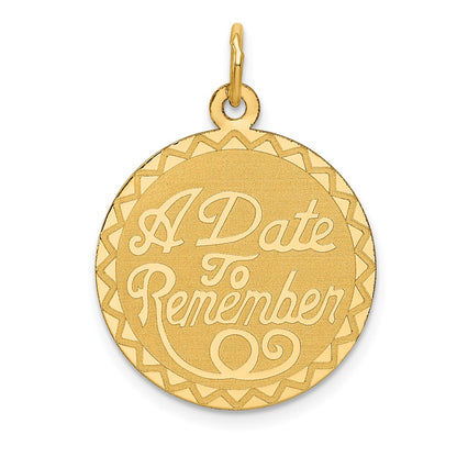 14k Yellow Gold A DATE TO REMEMBER Disc Charm